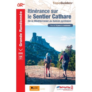 Topo-guide du GR®367 - Le Sentier Cathare