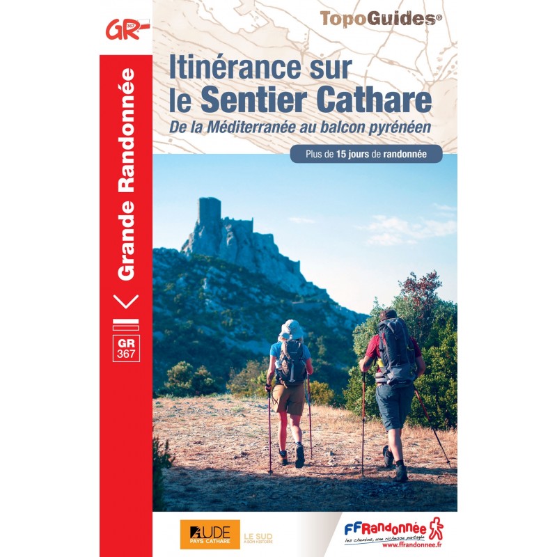 Topo-guide du GR®367 - Le Sentier Cathare