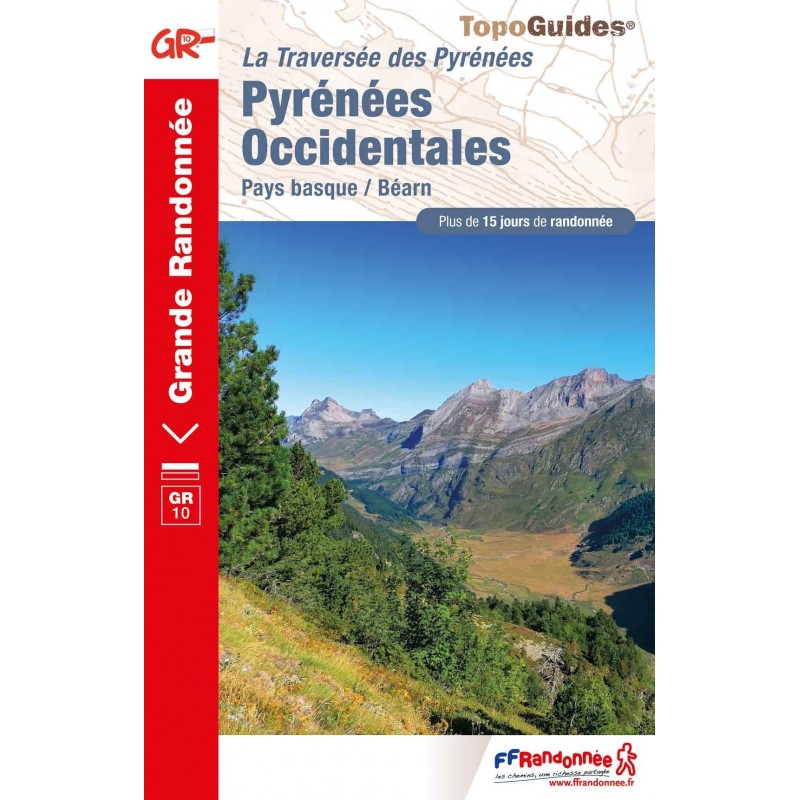 Topo-guide du GR10 - Pyrénées Occidentales